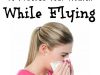 7 Ways to Protect Your Health While Flying