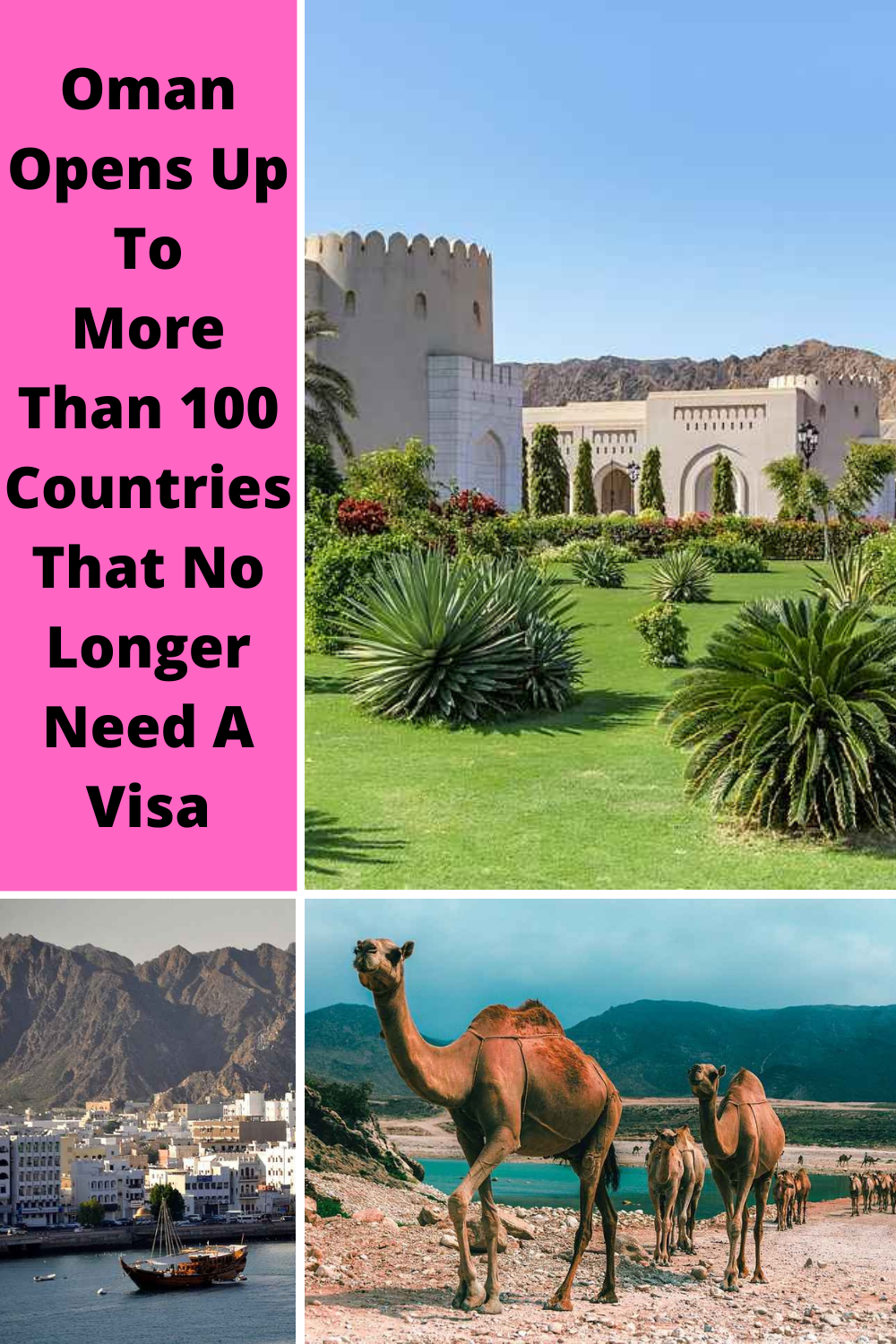 Oman Opens Up To More Than 100 Countries That No Longer Need A Visa