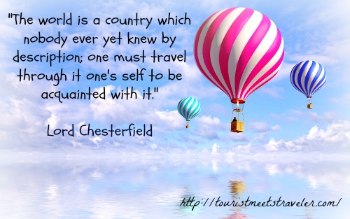 Inspirational Travel Quotes - Tourist Meets Traveler