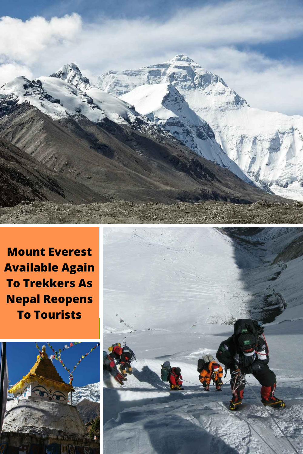 Mount Everest Available Again To Trekkers As Nepal Reopens To Tourists
