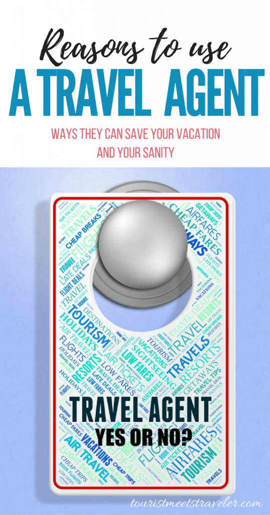 Reasons Using A Travel Agent May Save Your Vacation And Sanity 
