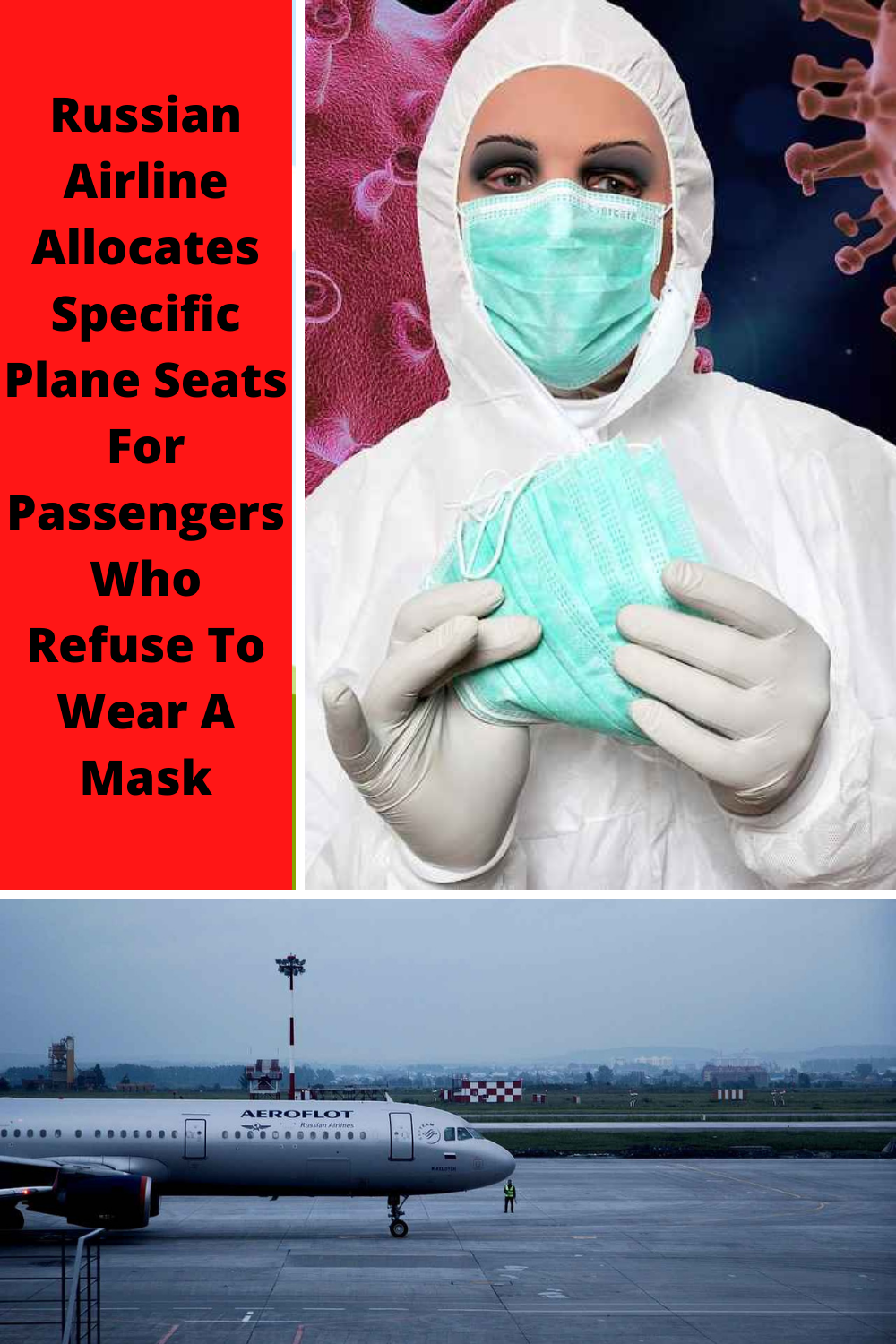 Russian Airline Allocates Specific Plane Seats For Passengers Who Refuse To Wear A Mask
