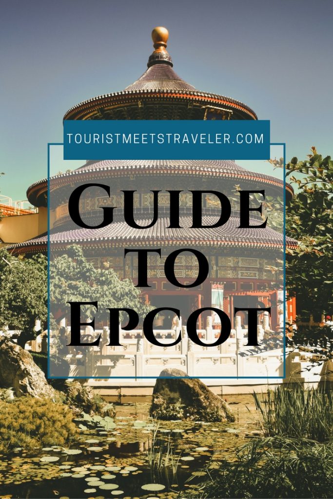 Guide to Epcot - Attraction Must-Sees