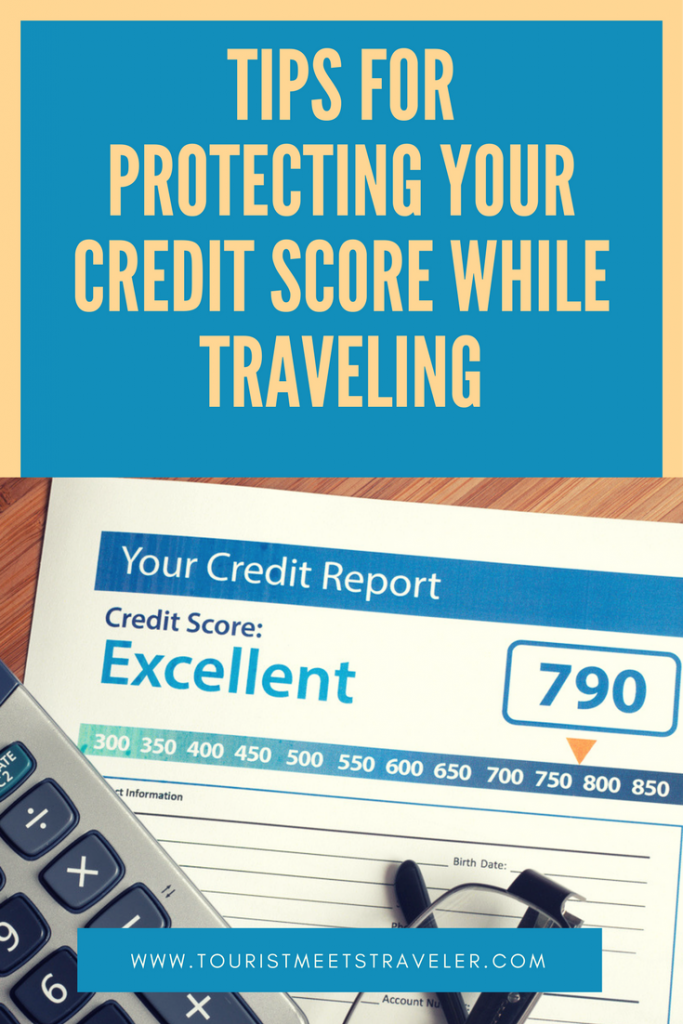 Tips for Protecting Your Credit Score While Traveling