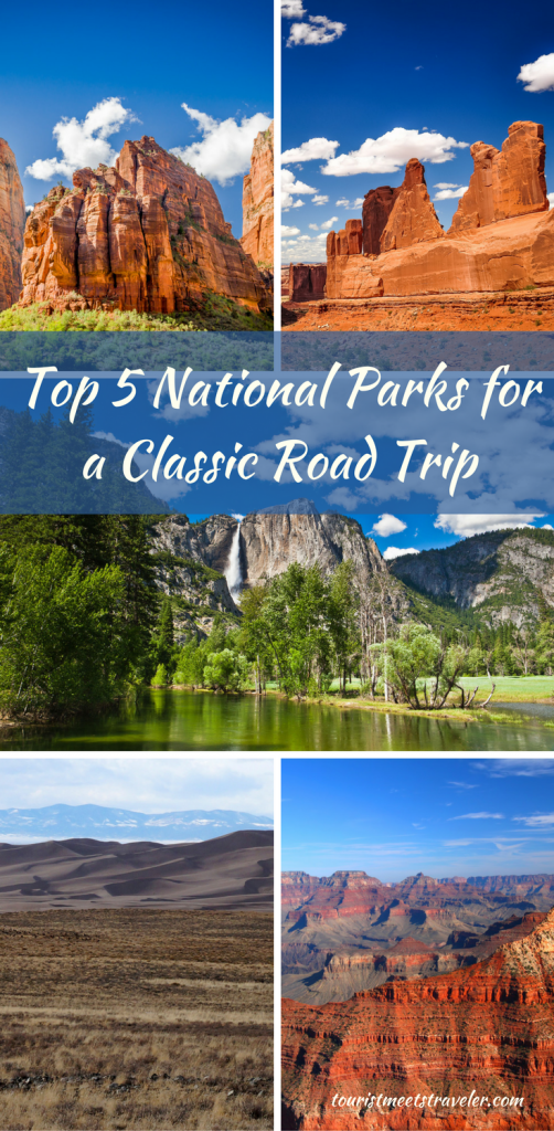 Top 5 National Parks for a Classic Road Trip Out West - Tourist Meets