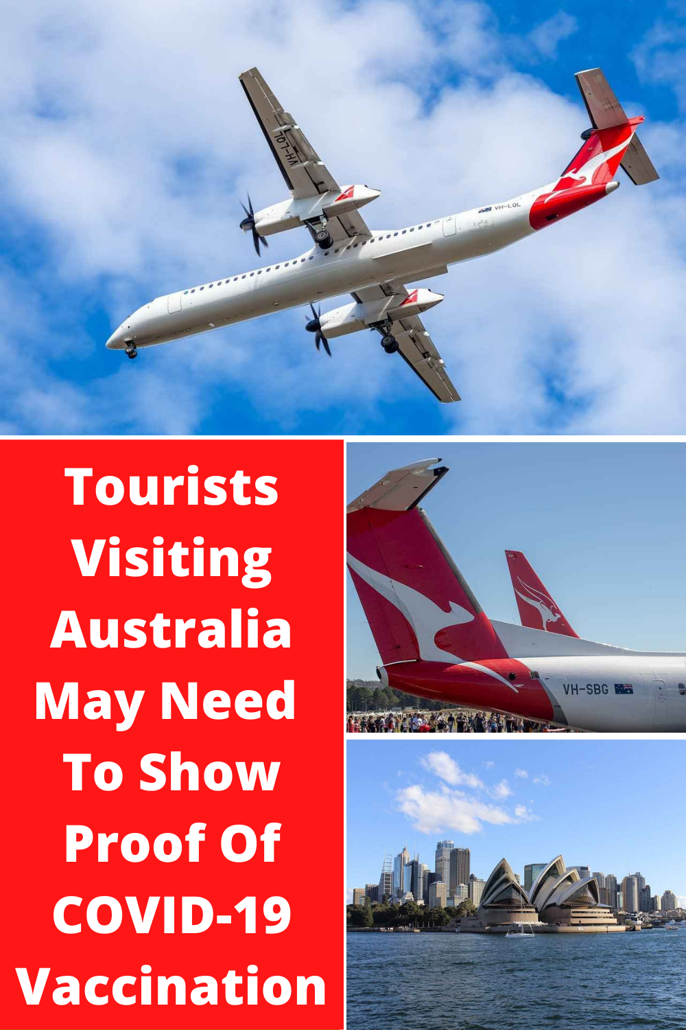 Tourists Visiting Australia May Need To Show Proof Of COVID-19 Vaccination