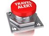Travel Tips: Check Travel Advisories/Warnings Before You Leave On A Trip – How and Why