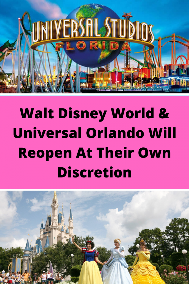 Walt Disney World & Universal Orlando Will Reopen At Their Own