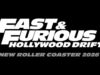 Fast & Furious: Hollywood Drift Roller Coaster Coming to Universal Studios Hollywood